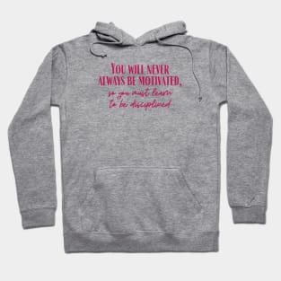 Motivated Hoodie